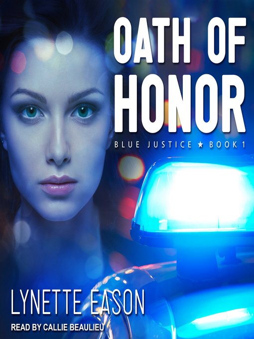 Title details for Oath of Honor by Lynette Eason - Available